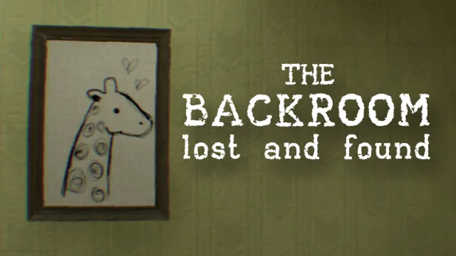 The Backroom - Lost and Found