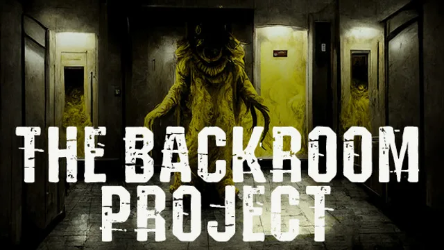 The Backrooms Project