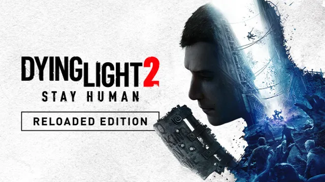 Dying Light 2 Stay Human